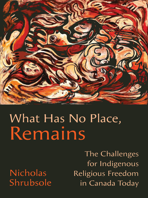 Title details for What Has No Place, Remains by Nicholas  Shrubsole - Available